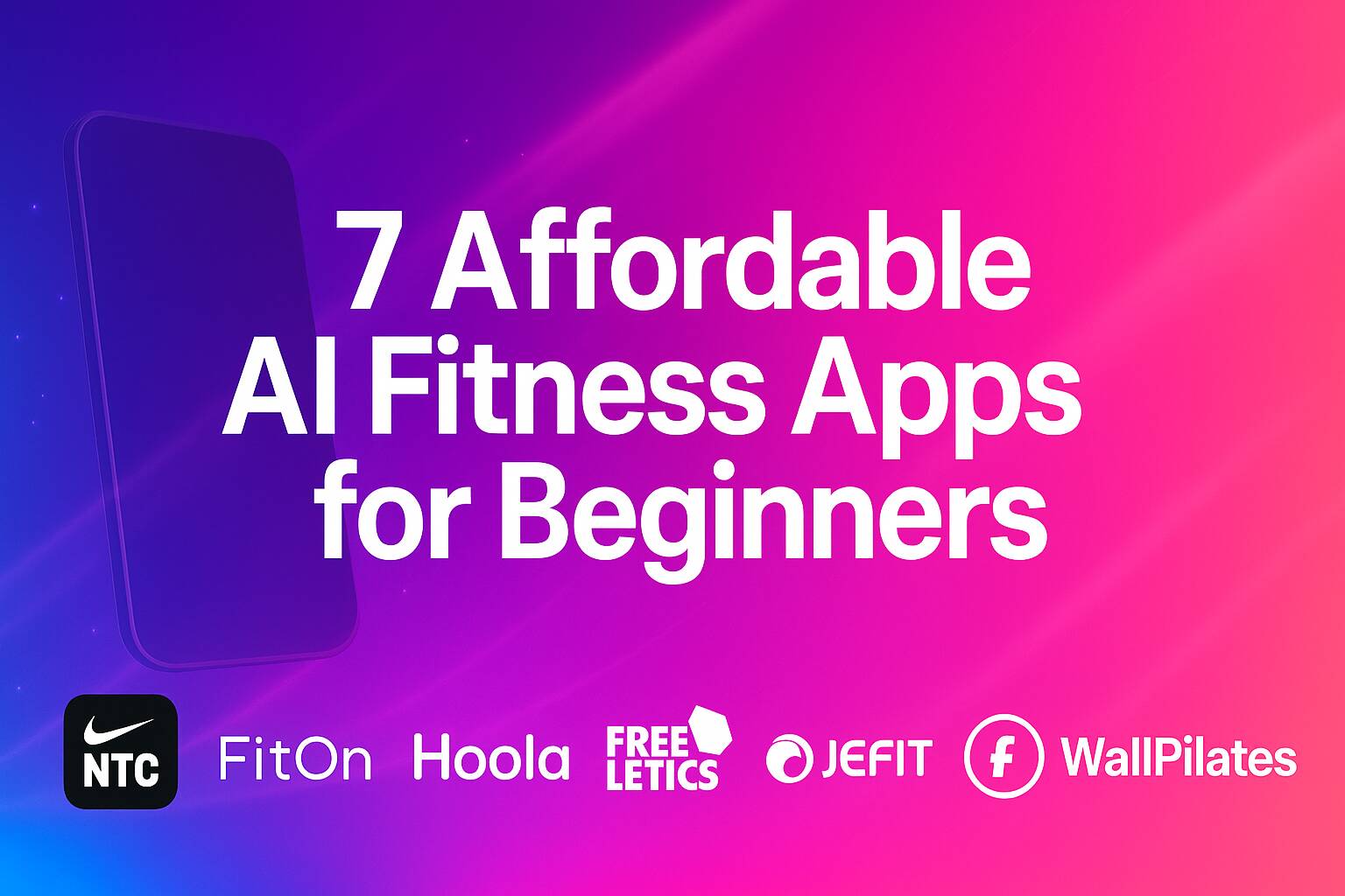 7 Affordable AI Fitness Apps for Beginners